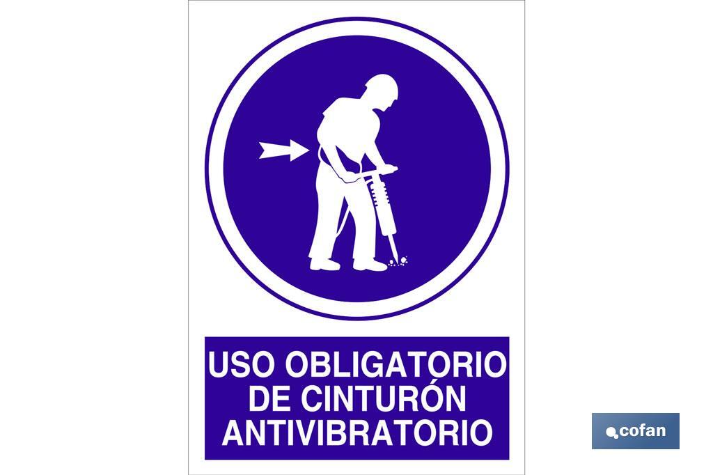 Uso obligatorio de cinturón antivibratorio